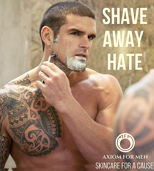 Axiom for Men ad: Shave Away Hate